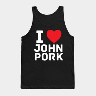 I Heart John Pork Funny Genz Meme Tank Top